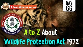 Few Minute Series || Wildlife Protection Act 1972  || 31st December 2021 || UPSC IAS II