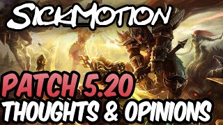 SickMotion - 5.20 Patch notes - League of Legends