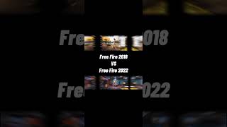 Free Fire 2018 Vs Free Fire 2022  Garena Free Fire