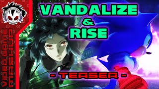 Vandalize & Rise [TEASER] - Sonic Frontiers vs Ghost In The Shell: Stand Alone Complex