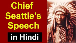 Chief Seattles Speech In Hindi Icse Complete Explanation