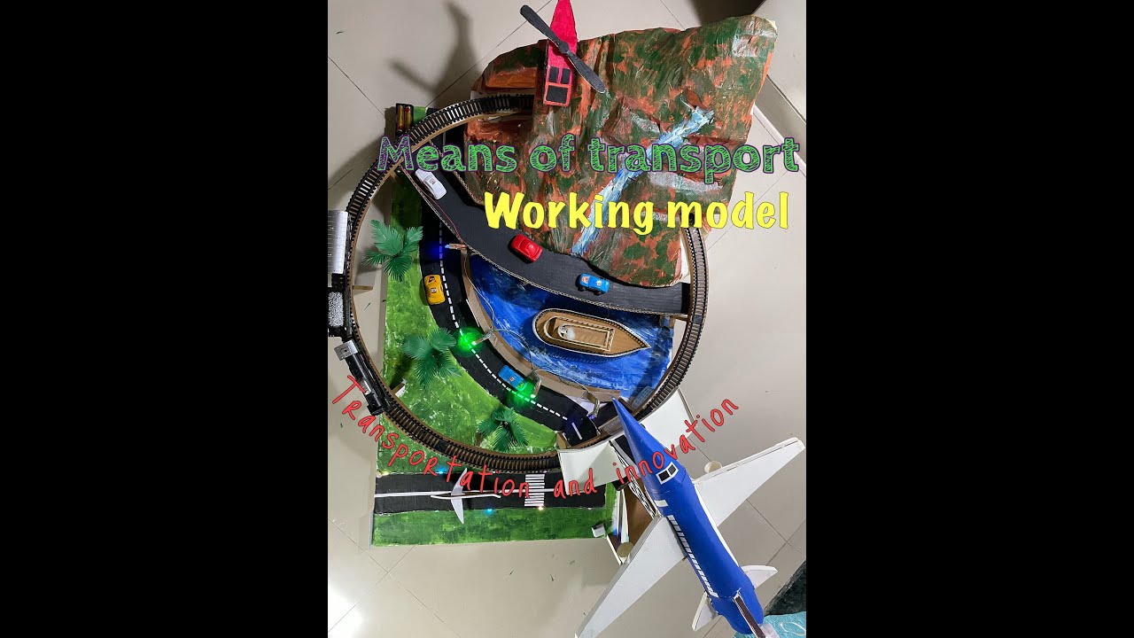 Means of Transport working model / Types of Transport 