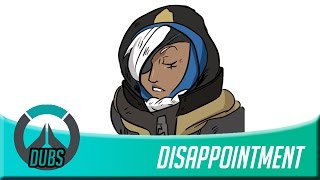 Overwatch Dubs: Disappointment (ft. SeigiVA)