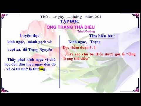 Video Bài giảng Tập đọc 4 tuần 11: Ông Trạng thả diều - youtube