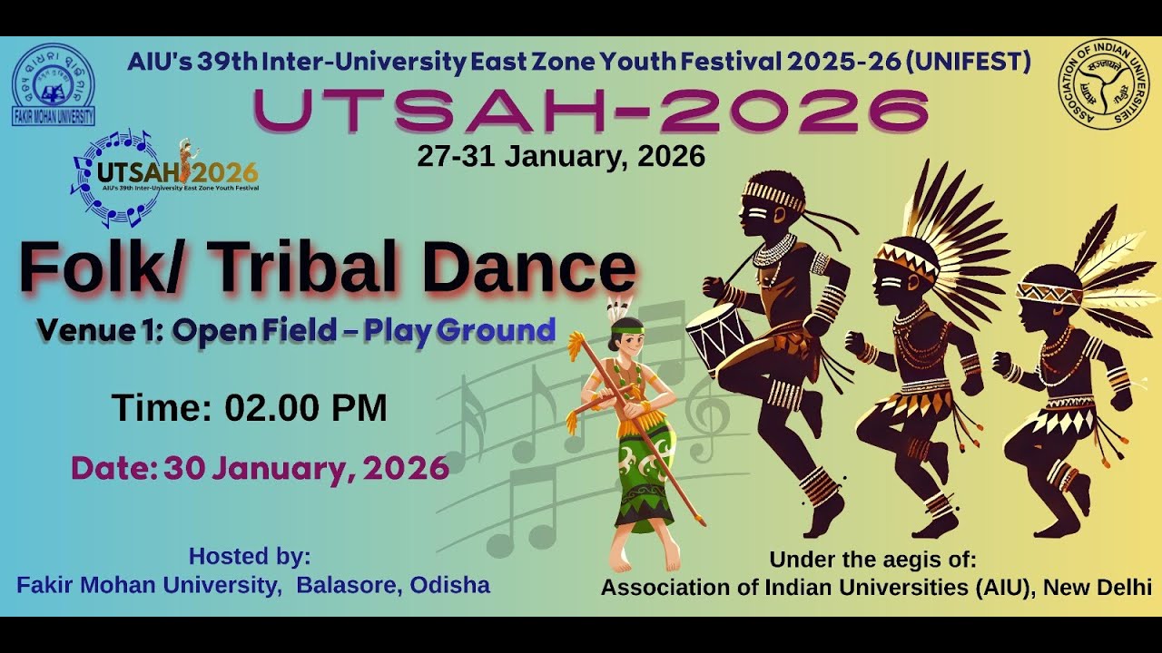 UTSAH - 2026 LIVE II FOLK /TRIBAL DANCE  II FAKIR MOHAN UNIVERSITY II BALASORE II