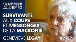 GENEVIÈVE LEGAY : SURVIVANTE AUX COUPS ET MENSONGES DE LA MACRONIE