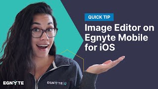 Image Editor on Egnyte Mobile for iOS