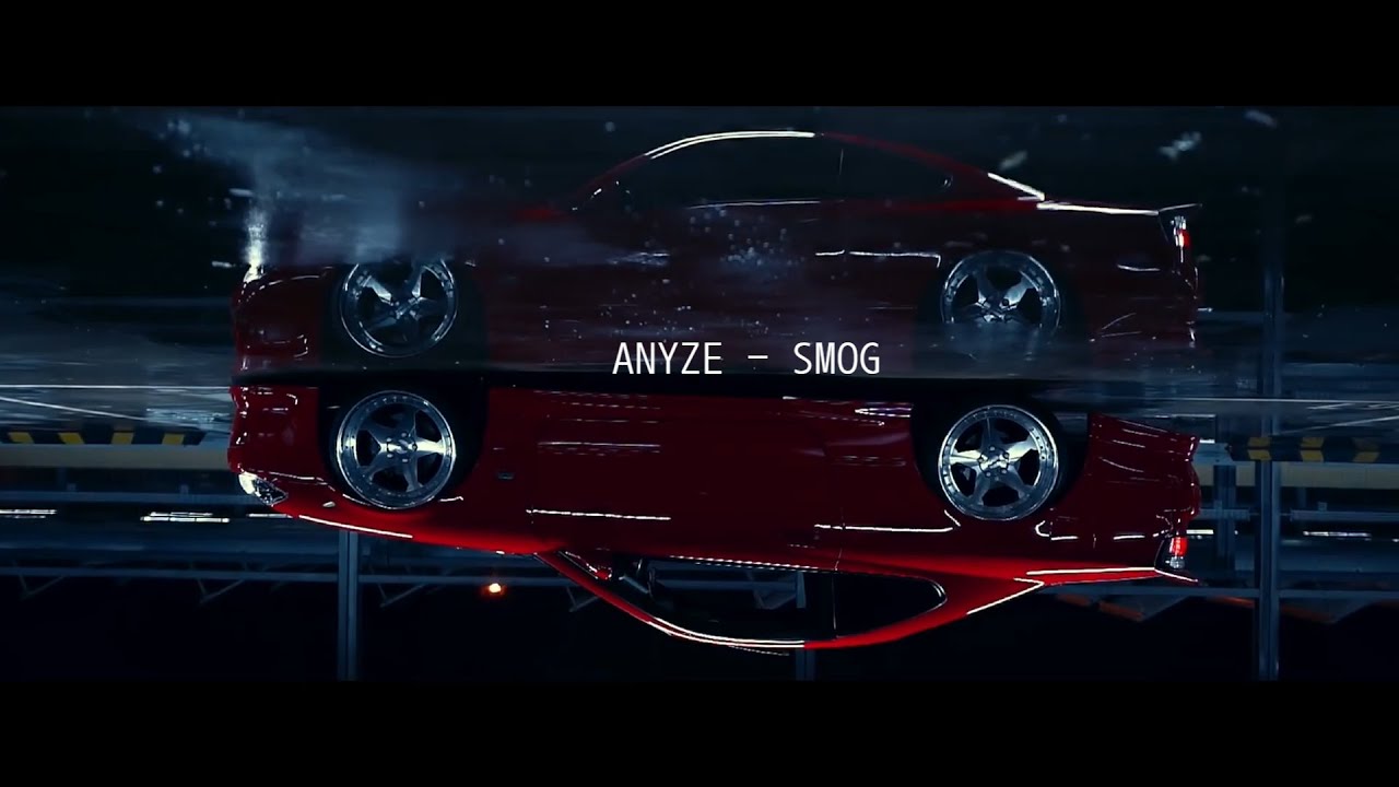 ANYZE - SMOG [WAVE/PHONK]