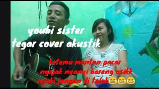 Download Lagu Youbi sister tegar cover akustik MP3