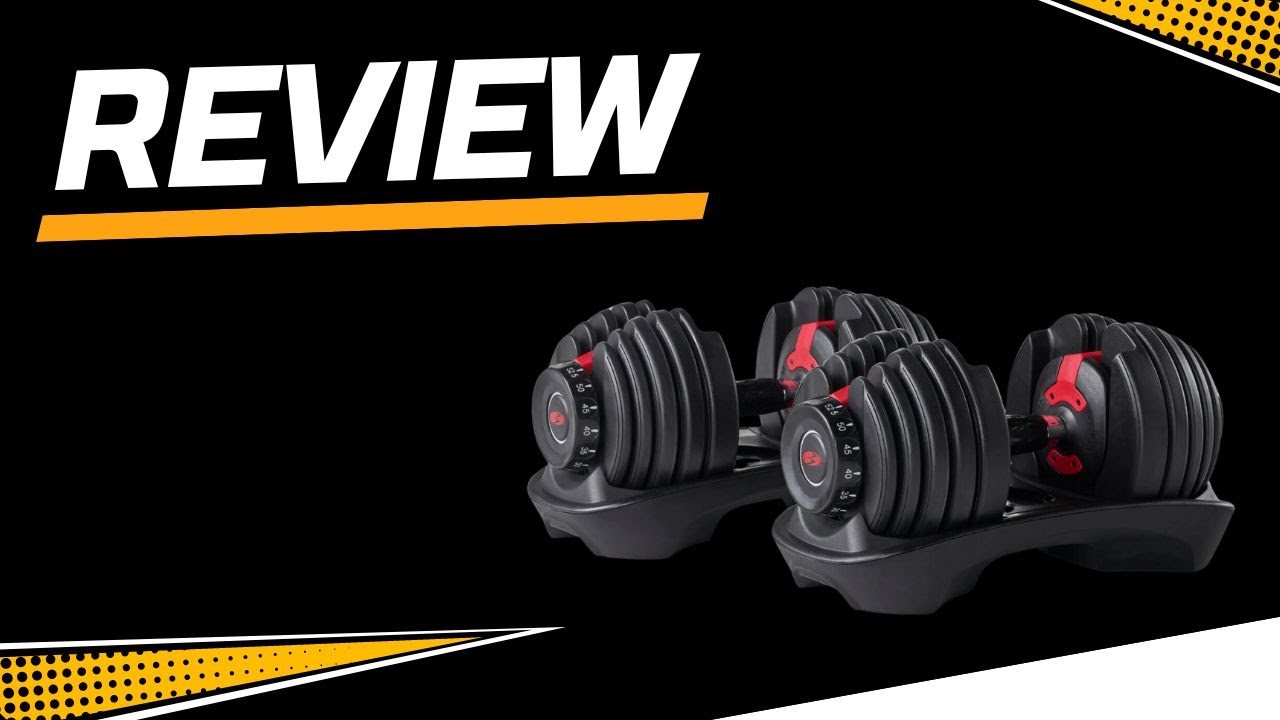 Bowflex SelectTech 552 Adjustable Dumbbells HONEST REVIEW