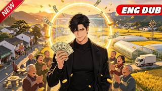 Poor Boy Is Abandoned By His GF, Awakens 100 Times Cashback System,Earns $100B,Becomes Richest.