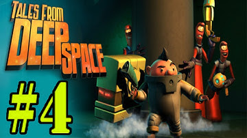 Tales From Deep Space - Gameplay Walkthrough Part 4