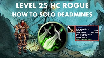 Commentary guide: How to solo Deadmines as HC SSF Rogue (no engi/world buffs)