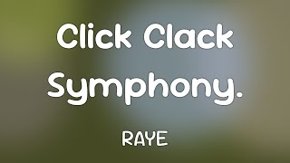 RAYE (Ft. Hans Zimmer) - Click Clack Symphony.  [Lyrics]