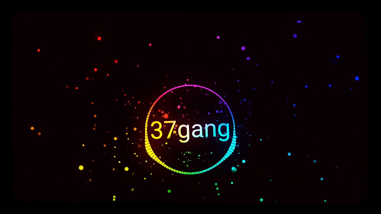 37 GANG _Ignall greey x Fredy x Enos x Marko x NyongQi ( KO BOLOM)