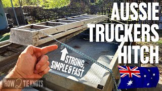 AUSTRALIAN TRUCKERS HITCH // Probably the best hitch around!