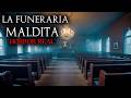 4 HISTORIAS SINIESTRAS DE FUNERARIAS/ RELATOS OSCUROS Y SINIESTROS OCURRIDOS EN FUNERARIAS.