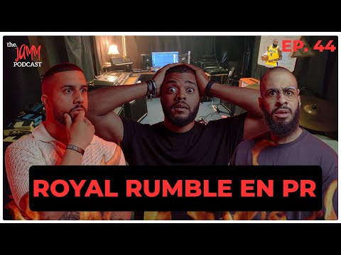 The JAMM Podcast : ROYAL RUMBLE EN PR 🥊 | LEBRON A SUS 40 🤯| LEBRON 🆚 STEPHEN A. |