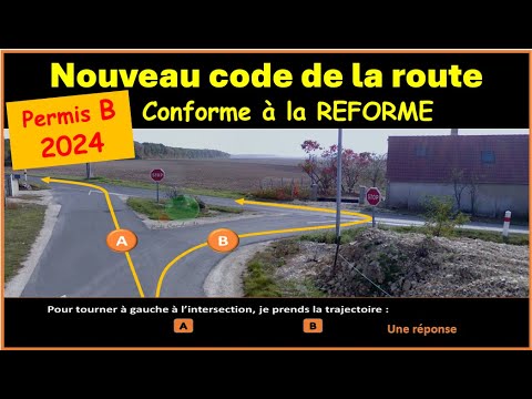 TEST Nouveau examen code de la route 2024 conforme à la nouvelle réforme  GRATUIT n° 68
