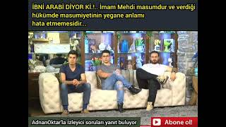 Hz. Mehdi̇ Verdi̇ği̇ Hükümde Hata Etmez