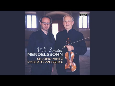 Mendelssohn: Violin Sonata in F Major, MWV Q26: II. Adagio