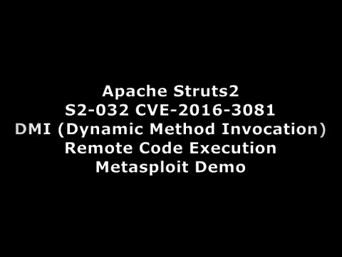 [日本語: Japanese] Apache Struts2 S2-032 CVE-2016-3081 DMI RCE Metasploit Demo