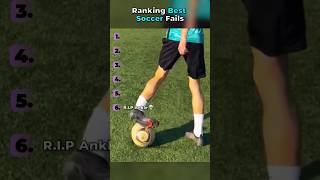 Ranking The Best Soccer Fails