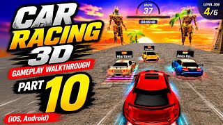 Car Racing 3D Gameplay Walkthrough Part 10 | Levels 295-313 | 3D Car Racing (iOS, Android) screenshot 1