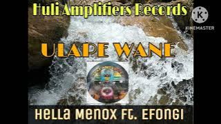 Ulape Wane _ Hella Menox 2023