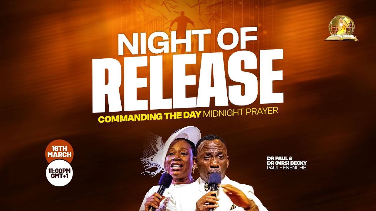 COMMANDING THE DAY MIDNIGHT PRAYER REBROADCAST || NIGHT OF RELEASE ...