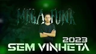 MEGA FUNK 2023 SEM VINHETA MC GW DJ MAGRINHO PR