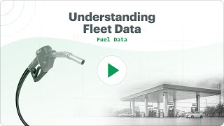 How to organize and track your fleet's Fuel Data | Understanding Fleet Data
