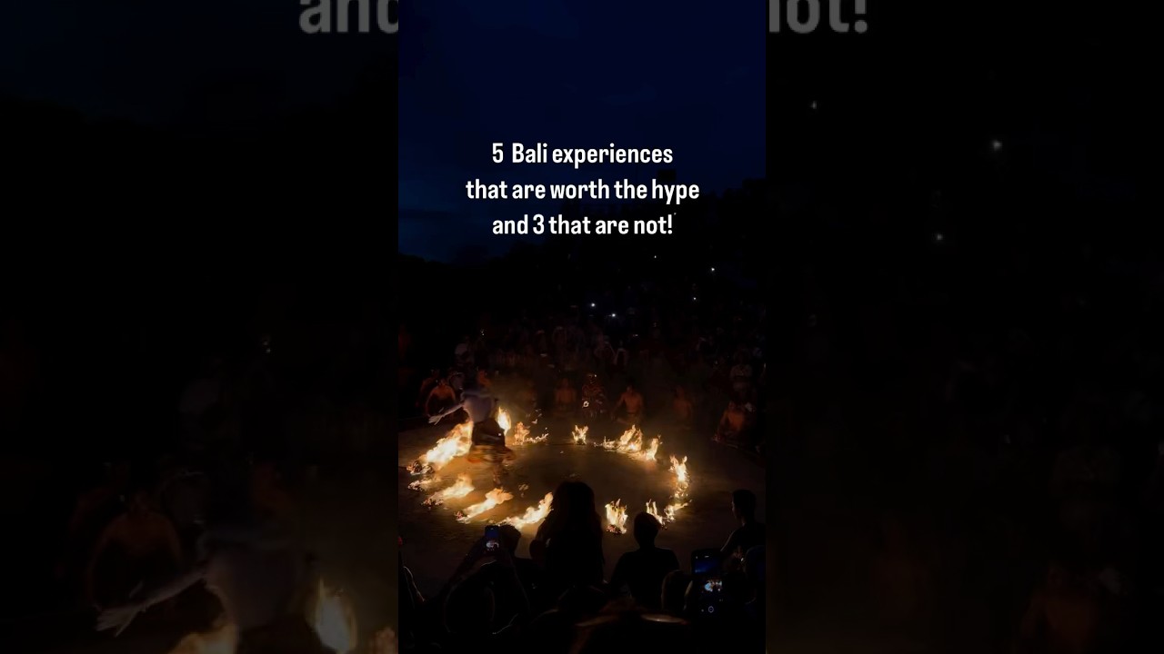 5 Bali experiences that are worth the hype and 3 that are not! (See description)