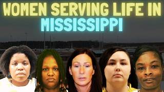 Women Serving Life in MISSISSIPPI #truecrimedocumentary #mississippi  #btw