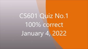 cs601 quiz No 1 Fall 2022 (100% correct answer)