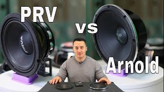 PRV AUDIO 6MR500NDY 6.5 VS Deaf bonce Arnold APM67AN 61/2' best car audio mid range speakers test