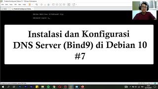 #7 | Instalasi dan Konfigurasi DNS Server (Bind9) di Debian 10
