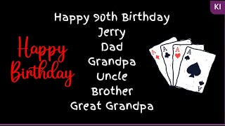 Happy 90th Birthday Dad