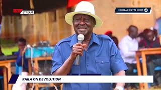 Raila's account on the struggle for  Devolution.  
