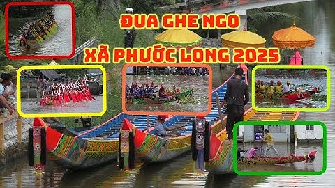 Cập nhật: 12 đội tham gia đua ghe ngo xã Phước Long 2025