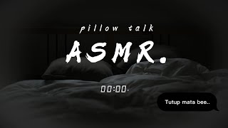 Asmr Wife Bi Sebelum Tidur Sambil Healing Di Atas Kasur Roleplay Istri Bahasa Indonesia