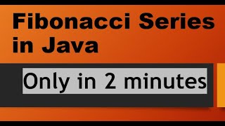 fibonacci Series In Java