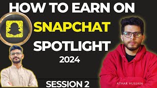 How to make money on Spotlight Snapchat | PART 2 #snapchatmonetization