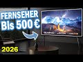 FERNSEHER Unter 500 Euro Diese 5 Modelle MUSST Du 2026 Kennen