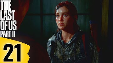 THE LAST OF US 2 Gameplay Walkthrough Part 21 - Steal Boat [ PS4 PRO Full Gameplay ]