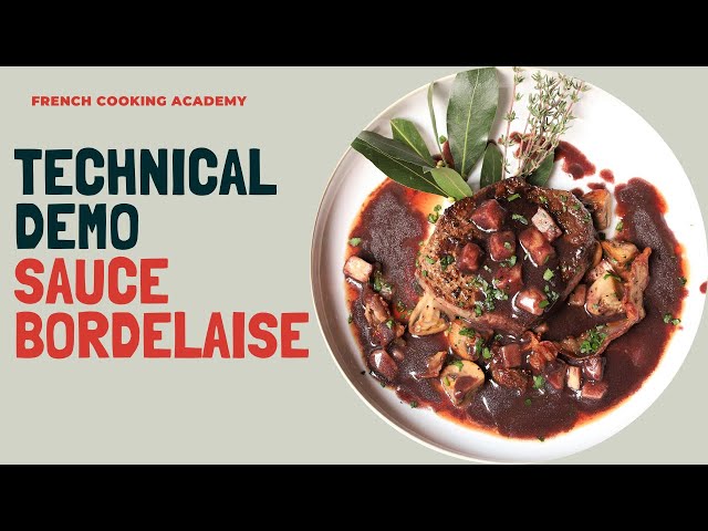 Learn how to make an authentic Bordelaise sauce with this video