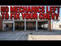 Your Chevy Is UNFIXABLE: Empty Service Bays & NO Mechanics
