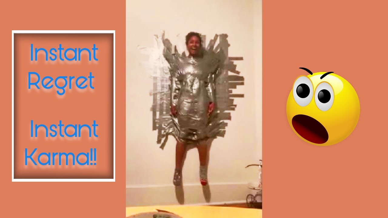 Instant Regret, Instant Karma YouTube