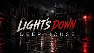 Lights Down | Deep House 2026 | Techno | (Original Audio)