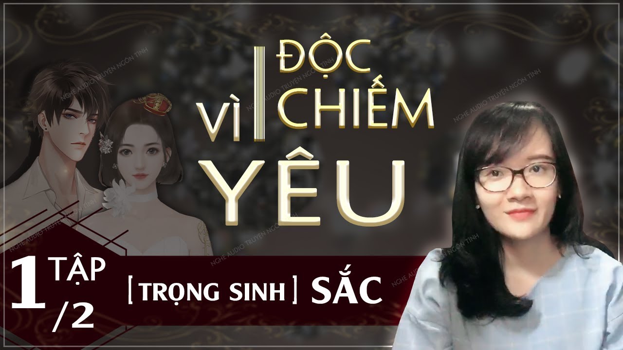 Bí Mật Độc Quyền Tổng Giám Đốc Vì Yêu [Tập 1/2] Truyện Ngôn Tình Trọng Sinh Mới Nhất | MC Thu Hà